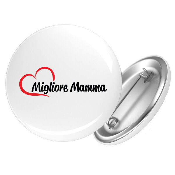 Button Migliore Mamma Cuore