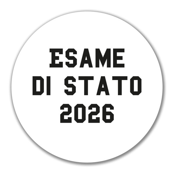 Aufkleber Esame di Stato 2026 Abschluss Italien 10cm Sticker