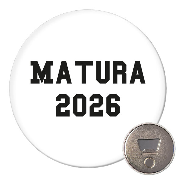 Magnet Matura 2026 Abschluss Österreich / Schweiz 59mm Kühlschrankmagnet Flaschenöffner