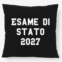 Kissen Esame di Stato 2027 Abschluss Italien 40x40cm