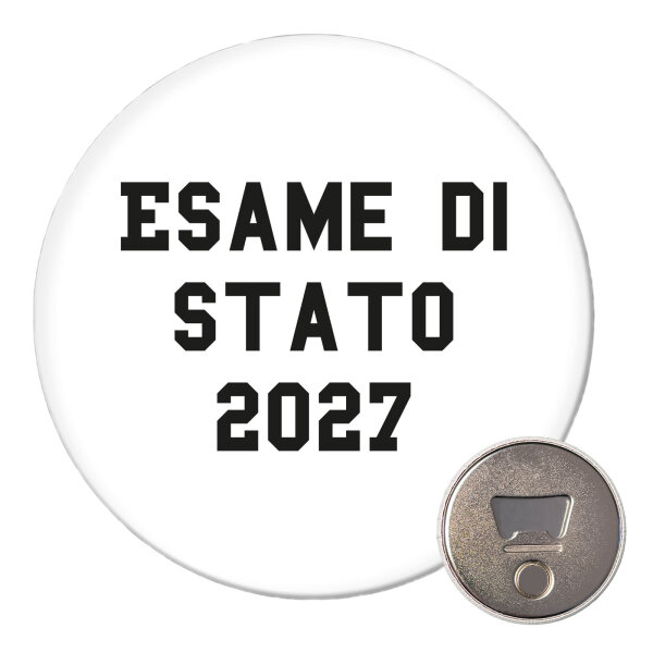 Magnet Esame di Stato 2027 Abschluss Italien 59mm Kühlschrankmagnet Flaschenöffner