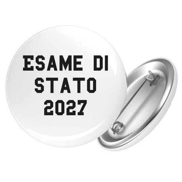 Button Esame di Stato 2027 Abschluss Italien Anstecker