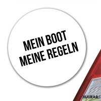 Aufkleber Mein Boot meine Regeln Segeln 10cm Sticker