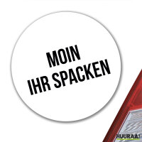 Aufkleber Moin ihr Spacken Spruch 10cm Sticker