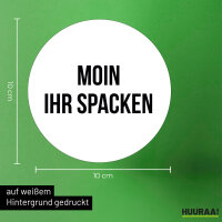 Aufkleber Moin ihr Spacken Spruch 10cm Sticker
