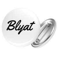Button Blyat russisch Schriftzug Anstecker