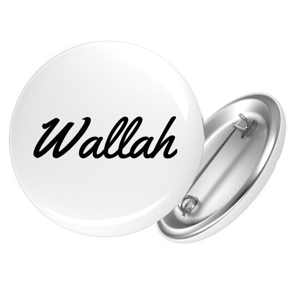 Ansteckbutton Wallah arabisch Schriftzug Größe 59mm Anstecker