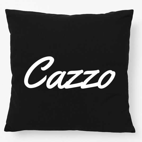 Kissen Cazzo italienisch Schriftzug 40x40cm