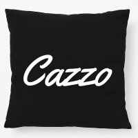 Kissen Cazzo italienisch Schriftzug 40x40cm