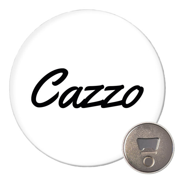 Magnet Cazzo italienisch Schriftzug 59mm Kühlschrankmagnet Flaschenöffner