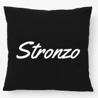 Kissen Stronzo italienisch Schriftzug 40x40cm