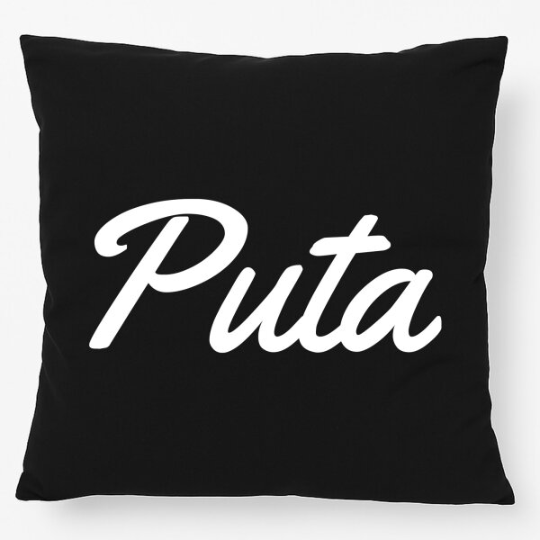 Kissen Puta spanisch Schriftzug 40x40cm