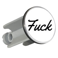 Waschbeckenstöpsel Fuck englisch Schriftzug 4cm...