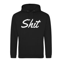 Unisex Hoodie Shit englisch Schriftzug Größe...