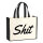 Jutetasche Shit englisch Schriftzug 21 Liter Black
