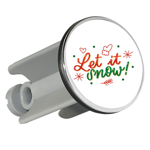 Waschbeckenstöpsel Let it Snow Schriftzug 4cm