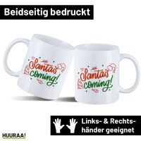 Kaffeetasse Santa is Coming Schriftzug 330ml