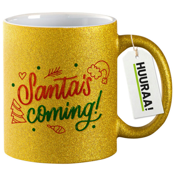 Glitzertasse Santa is Coming Schriftzug 330ml