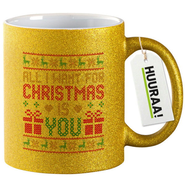 Glitzertasse Ugly Christmas All I want is you 330ml