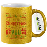 Glitzertasse Ugly Christmas All I want is you 330ml