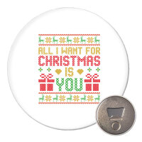 Magnet Ugly Christmas All I want is you 59mm...