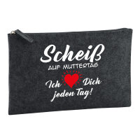 Kulturbeutel Scheiß auf Muttertag liebe dich jeden...