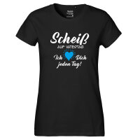 Damen T-Shirt Scheiß auf Vatertag liebe dich jeden Tag