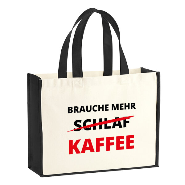 Jutetasche Brauche mehr Schlaf Kaffee 21 Liter Black