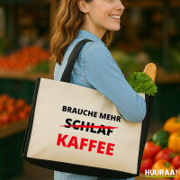 Jutetasche Brauche mehr Schlaf Kaffee 21 Liter Black