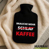 Wärmflasche Brauche mehr Schlaf Kaffee
