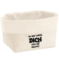 Organizer Du bist lustig dich töte ich zuletzt