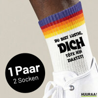 Unisex Socken Du bist lustig dich töte ich zuletzt...