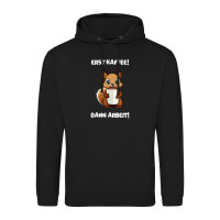 Unisex Hoodie Erst Kaffee dann Arbeit Eichhörnchen