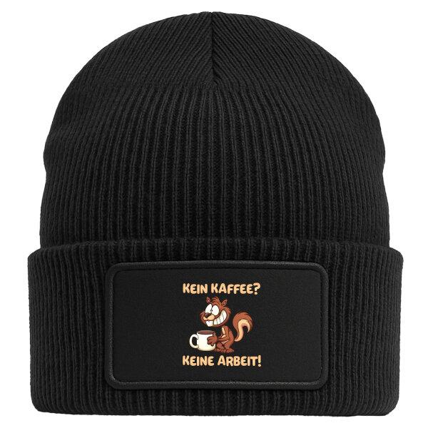 Beanie mit Patch Kein Kaffee keine Arbeit Eichhörnchen Black