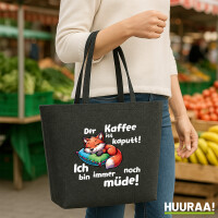 Filz Shopper Kaffee kaputt immer noch Müde...