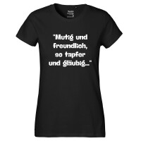 Damen T-Shirt Mutig freundlich tapfer und gläubig