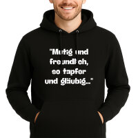 Unisex Hoodie Mutig freundlich tapfer und gläubig