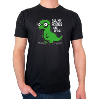 Herren T-Shirt All friends are dead T-Rex