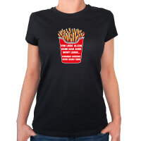 Damen T-Shirt Liebe allein nicht Pommes dabei
