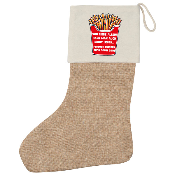 Weihnachtsstrumpf Liebe allein nicht Pommes dabei Beige Jute