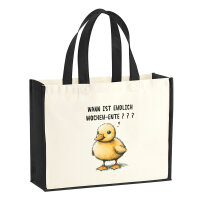 Jutetasche Endlich Wochen-Ente Wochenende 21 Liter Black