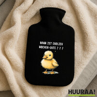 Wärmflasche Endlich Wochen-Ente Wochenende