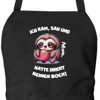 Schürze Kam sah und direkt keinen Bock Faultier mit...