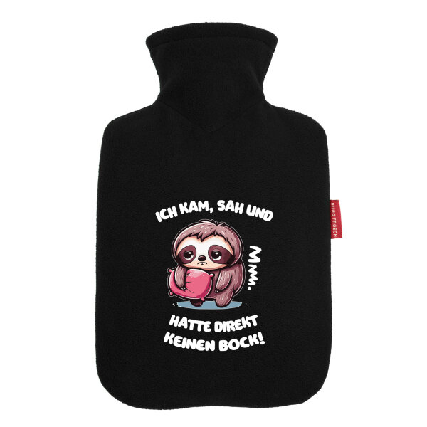 Wärmflasche Kam sah und direkt keinen Bock Faultier