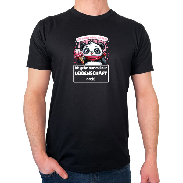 Herren T-Shirt Verfressen, gehe Leidenschaft nach Pandabär