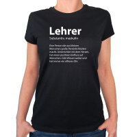 Damen T-Shirt Lehrer Definition