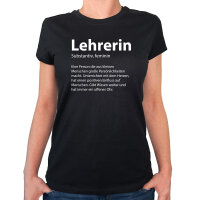 Damen T-Shirt Lehrerin Definition