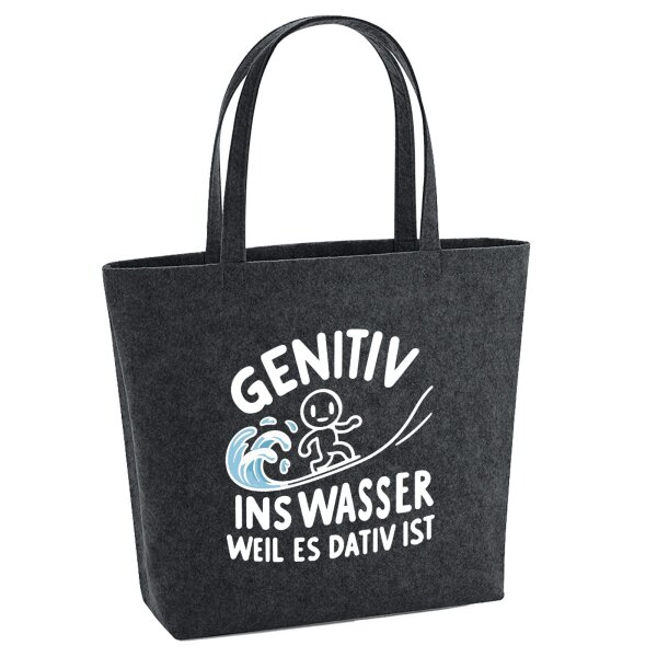 Filzshopper Genitiv ins Wasser Dativ ist, 22 Liter