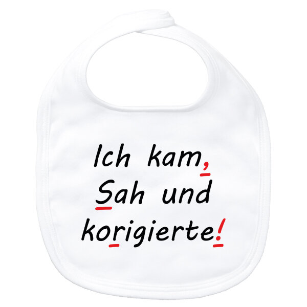 Baby Lätzchen Kam Sah und korigierte Korrektur Klettverschluss
