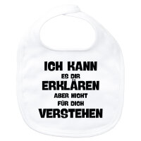 Baby Lätzchen Kann es erklären nicht verstehen...